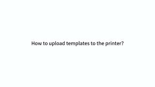 How to Upload Templates to L85 Tattoo Printer?