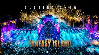 Fantasy Island Festival 2015 | Official Endshow