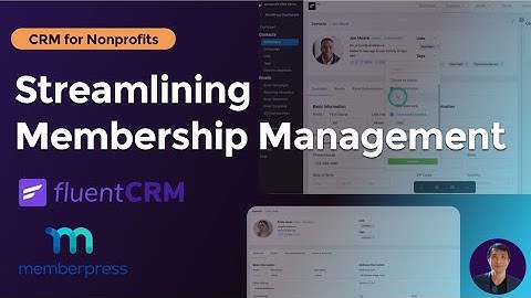 CRM Platform Case Study: Streamlining Membership Management with FluentCRM/MemberPress