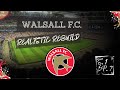 WILL GRIGG IS ON FIIRE! - FC25 CAREER MODE - WALSALL FC S.1 EP. 7