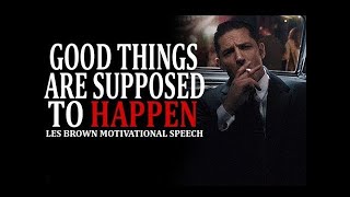 GET YOUR MIND RIGHT | Powerful Motivational Speech - Les Brown motivation