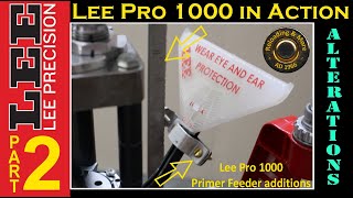 Lee Pro 1000 Progressive Press - 2 useful Upgrades [Part 2] (closeup & manufacturing info)