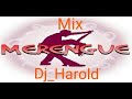 Mix Merengue Solo Lo Mejor Para Bailar (Dj Harold)