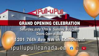 iPull-uPull Auto Parts Official Grand Opening Celebration in Edmonton