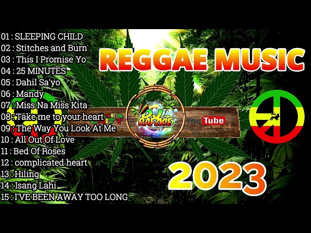 Reggae Music I Remix 2023 I Nonstop I Dj Rafzkie class=