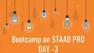 STAAD.Pro Bootcamp – Day 3 | Seismic Analysis #STAADPro  #SeismicAnalysis #civilengineering
