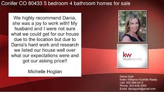 Conifer CO 80433 5 bedroom 4 bathroom homes for sale