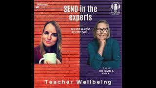 Teacher Wellbeing - Georgina Durrant in Conversation with Dr Emma Kell  (Audio only version)
