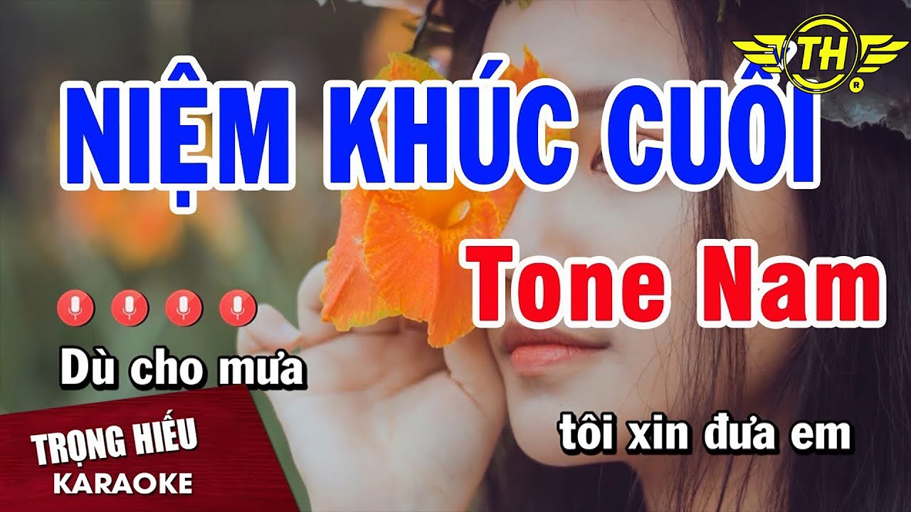 Sleduj Karaoke Niệm Khúc Cuối Tone Nam Nhạc Sống | Trọng Hiếu na YouTube