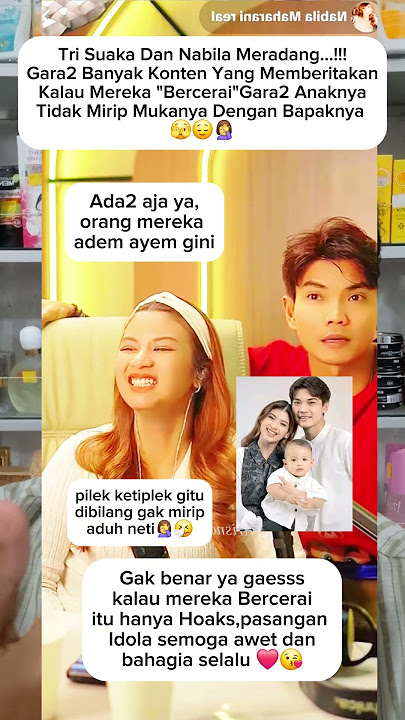 Gak Benar Ya Gaess Kalau Mereka Cerai ✋️😊 #shortvideo #artist #trisuaka #nabila #viralvideo #virals