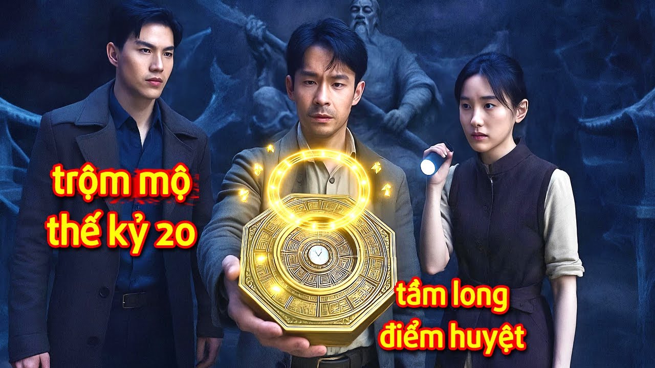 Chuyện Nghề Trộm Mộ : Bí Ẩn Chiếc Rìu Thần Của Lỗ Ban, Luyện Bùa Quỷ Ám Ảnh Dân Trộm Mộ