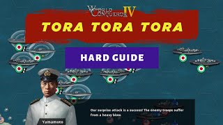 Tora Tora Tora - Hard Guide - Axis (1) - World Conqueror 4