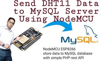 Send DHT11 Data to MySQL Server over internet  Using NodeMCU with working Code