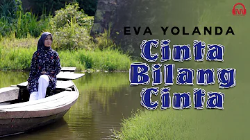 EVA YOLANDA - CINTA BILANG CINTA  |  DANGDUT VERSION OFFICIAL