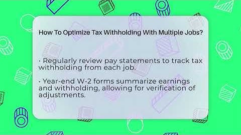How To Optimize Tax Withholding With Multiple Jobs? - Your Paycheck Planner