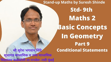 Std - 9th- Semi English- Maths - 2 - Basic Concepts In Geometry -Conditional Statements and Converse