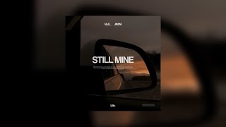 Vall - Still Mine (feat. JIMINI)