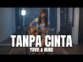 Download Lagu TAMI AULIA | YOVIE & NUNO - TANPA CINTA