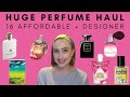 HUGE PERFUME HAUL | EPIC FAILS AND SURPRISING WINS! | AFFORDABLE + DESIGNER | 16 PERFUMES