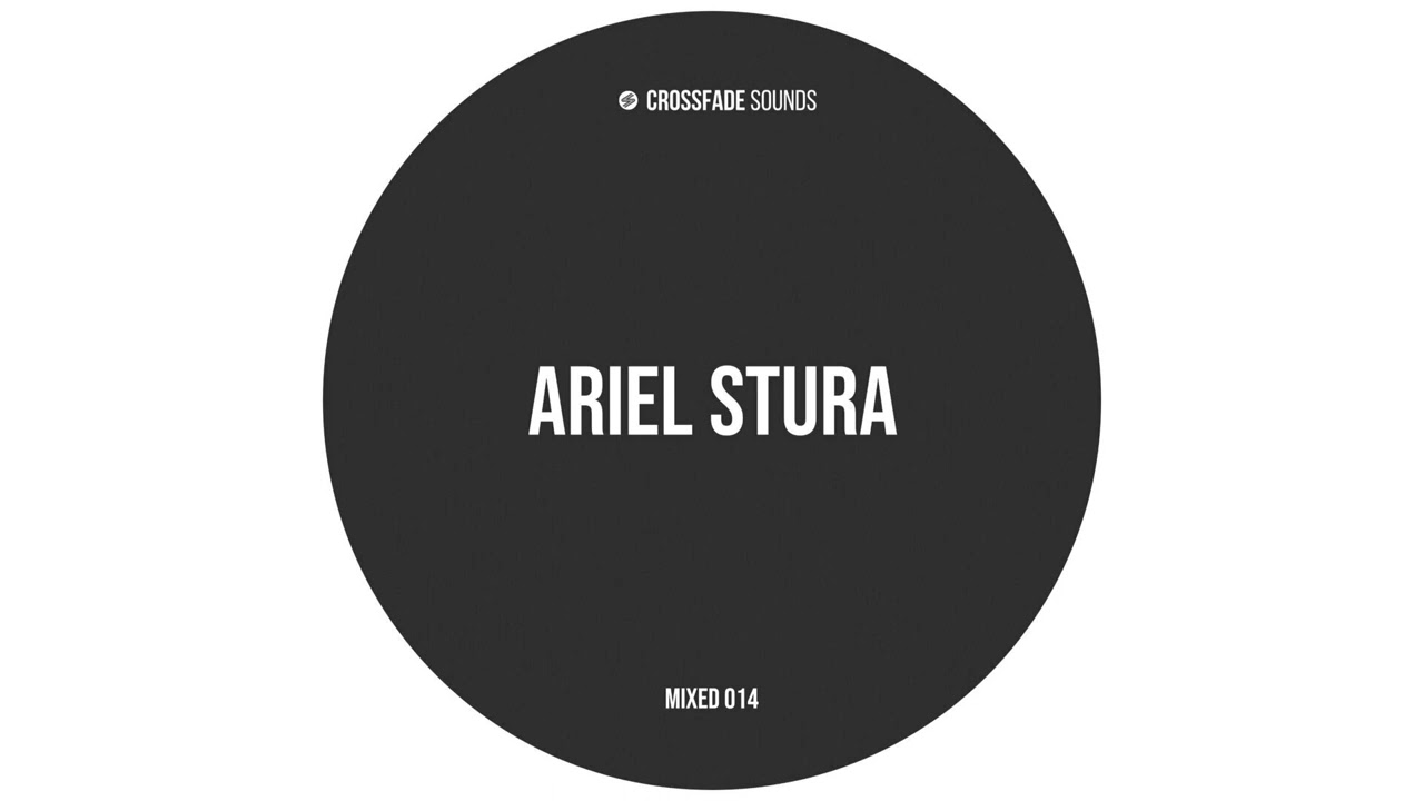 Crossfade Sounds Mixed 014 - Ariel Stura