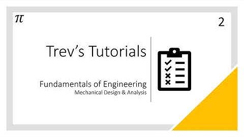 FE Mechanical Review - Mechanical Design & Analysis (Part 2)