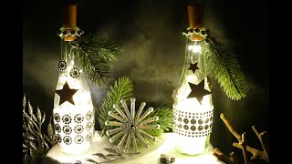 DIY Weihnachtsdeko mit beleuchteten Flaschen/ DIY Stern–christmas decoration–Decoraciones de navidad