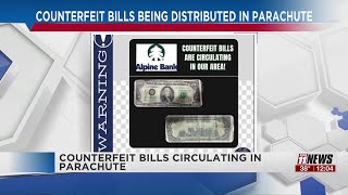 Parachute Police Department warns of counterfeit bills