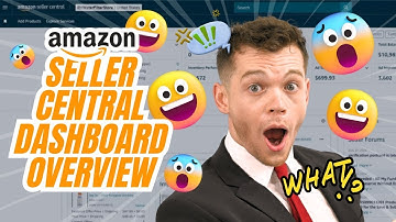Amazon Seller Central Dashboard Overview (For Beginners)