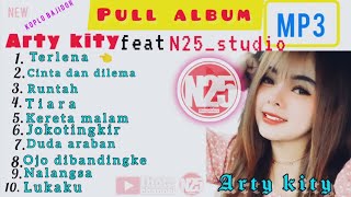 ARTY KITY FEAT N25 - PULL ALBUM MP3