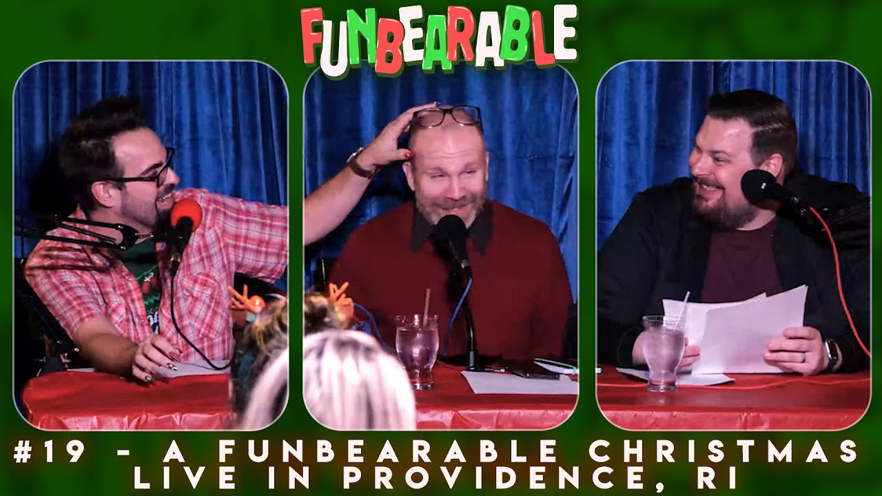A Funbearable Christmas LIVE in Providence, RI | Funbearable #19