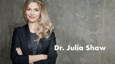 Dr. Julia Shaw Showreel