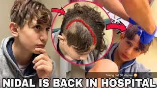 Nidal Wonder IS NOW BACK in the HOSPITAL AGAIN After BRAIN SURGERY?!😱💔 (Latest update)**With Proof**