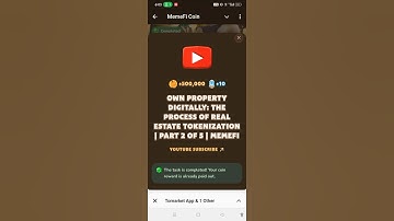 Own property digitally: the process of real estate tokenization| Part 2 of 5 | MemeFi  Video Code