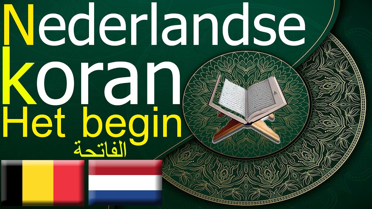 Koran In Het Nederlands Lezen