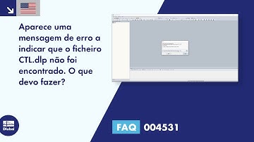 [EN] [EN] FAQ 004531 | Aparece uma mensagem de erro a indicar que o ficheiro CTL.dlp não foi enco...