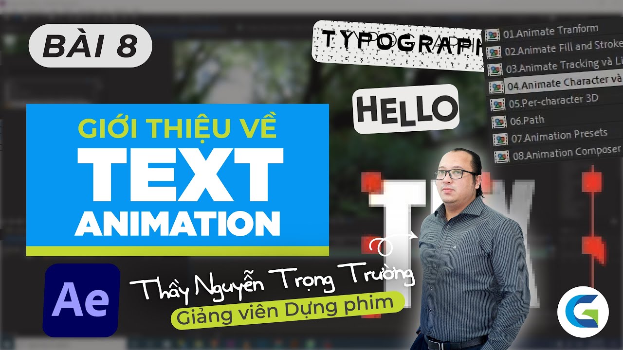 AFTER EFFECTS - BÀI 8 - GIỚI THIỆU TEXT ANIMATION - YouTube