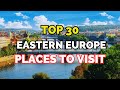 Eastern europe unveiled insiders guide to 30 mustsee places