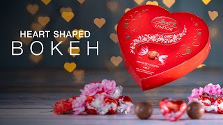 Heart Shaped Bokeh DIY Photography Tutorial