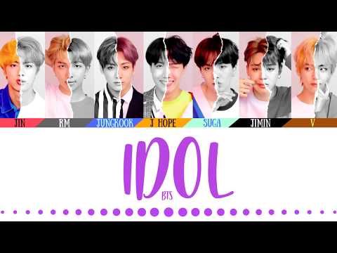 BTS (방탄소년단) - 'IDOL' LYRICS (Color Coded Eng/Rom/Han/가사)(English Translations Official Captions)