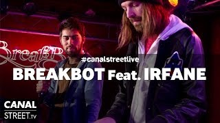 Breakbot DJ set &amp; live performance feat Irfane