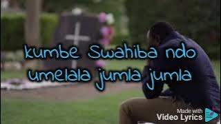 Swahiba(Lyrics)-Jebby ft Afande Sele
