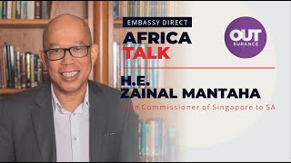 Interview with H.E. Zainal Mantaha, High Commissioner of Singapore to South Africa