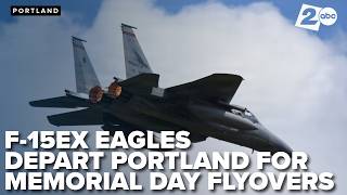 Oregon Air National Guard honors Memorial Day with F-15 EX Eagle II flyovers