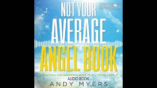 Not Your Average Angel Book By Andy Myers - Audio Book Sample