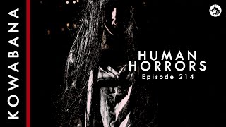 Kowabana True Japanese Scary Stories - Human Horrors For Halloween
