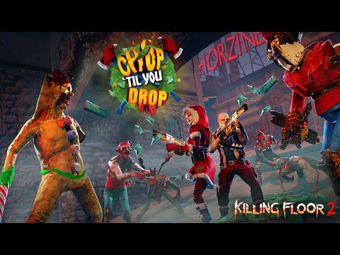 Killing Floor 2 - Chop 'Til You Drop Update | Launch Trailer