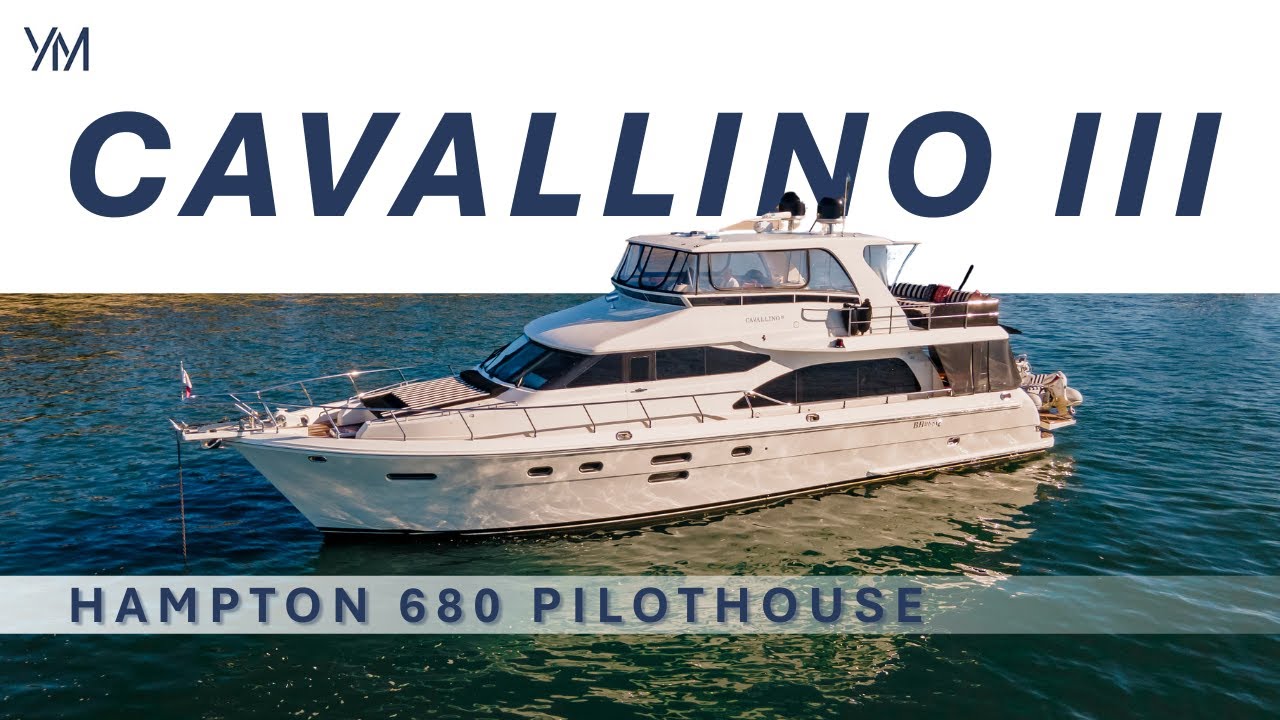 2012 Hampton 680 Pilothouse 'CAVALLINO III' | Yacht Sales Gold Coast