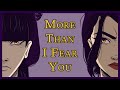 [More Than I Fear You] Avatar song Animatic