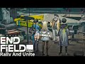 Arknights Endfield - Rally And Unite Quest Gameplay