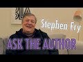 Stephen Fry #AsktheAuthor | Listening Books